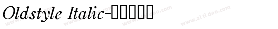 Oldstyle Italic字体转换